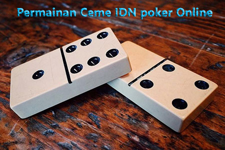 Ceme IDN Poker Online